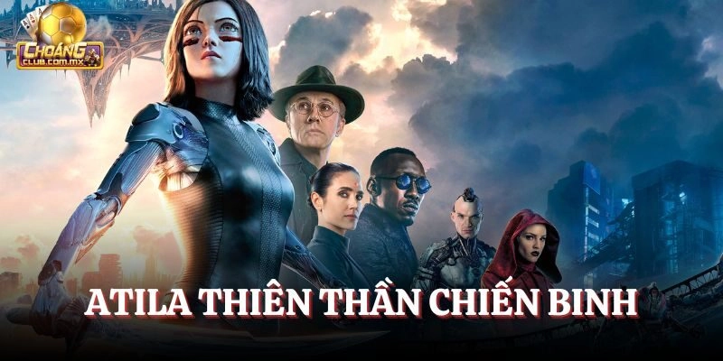 Atila Thiên Thần Chiến Binh – Trải Nghiệm Cốt Truyện Li kỳ